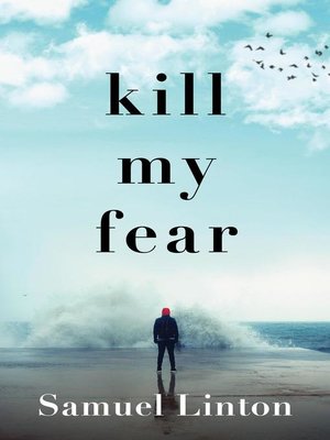 cover image of Kill My Fear
